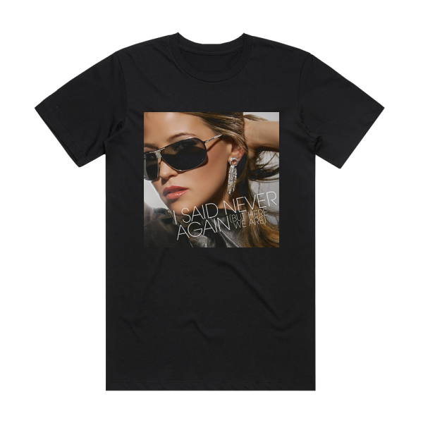 Rachel Stevens I Said Never Again But Here We Are 2 Album Cover T-Shirt Black