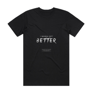 The Ready Set I Wanna Get Better Album Cover T-Shirt Black