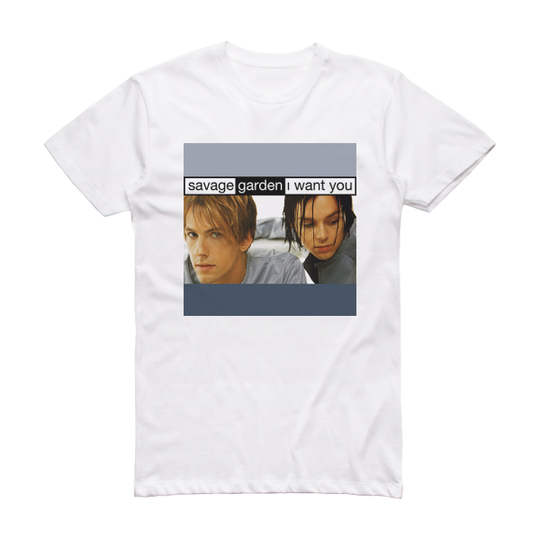 Savage Garden I Want You Album Cover T-Shirt White