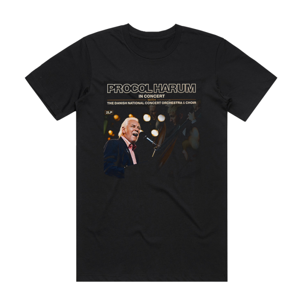Procol Harum In Concert With The Danish National Concert Orchestra Choir Album Cover T-Shirt Black