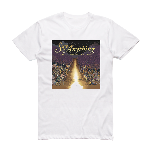 Say Anything In Defense Of The Genre Album Cover T-Shirt White