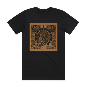 Trials In The Shadow Of Swords Album Cover T-Shirt Black