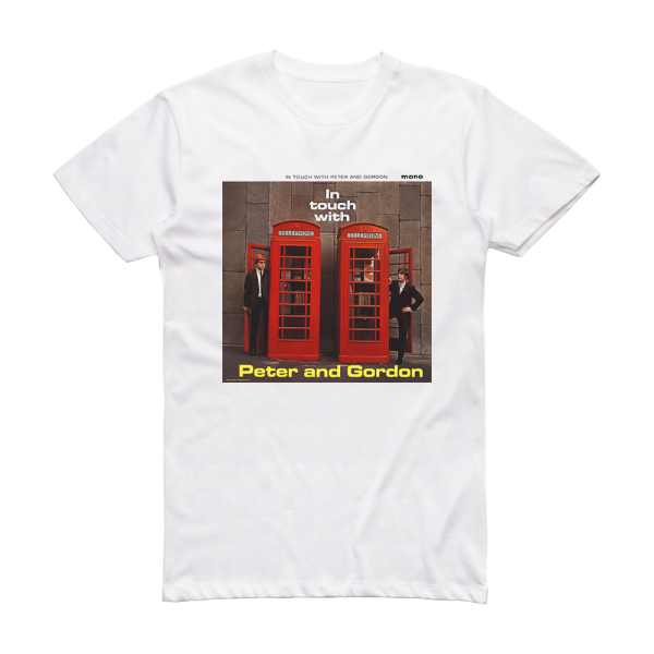 Peter and Gordon In Touch With Peter And Gordon Album Cover T-Shirt White