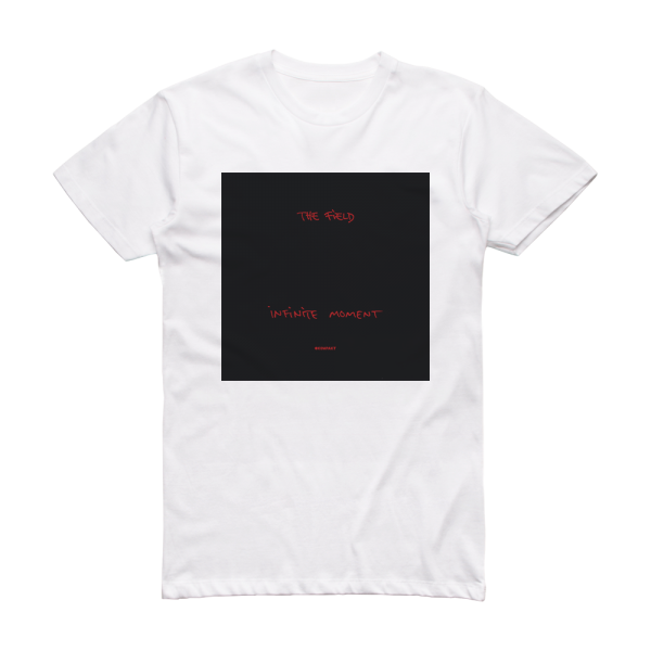 The Field Infinite Moment Album Cover T-Shirt White