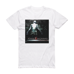 This Ending Inside The Machine Album Cover T-Shirt White