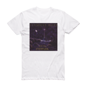 Psychotic Waltz Into The Everflow 1 Album Cover T-Shirt White