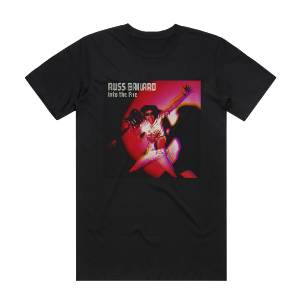 Russ Ballard Into The Fire Album Cover T-Shirt Black