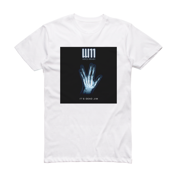 Warp 11 Its Dead Jim Album Cover T-Shirt White