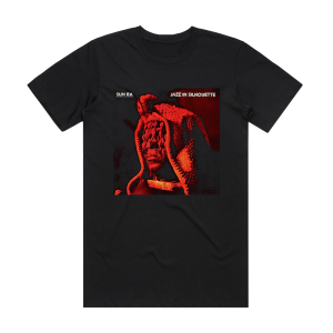 Sun Ra and His Arkestra Jazz In Silhouette 2 Album Cover T-Shirt Black