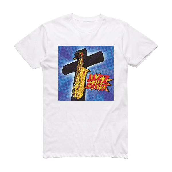 Serj Tankian Jazz Iz Christ Album Cover T-Shirt White