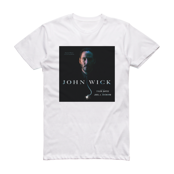 Tyler Bates John Wick Album Cover T-Shirt White