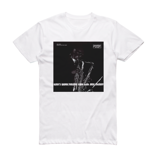 Rahsaan Roland Kirk Kirks Work Album Cover T-Shirt White