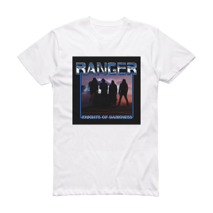 Ranger Knights Of Darkness Album Cover T-Shirt White