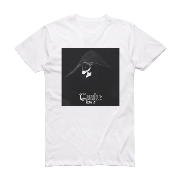 Taake Kveld 2 Album Cover T-Shirt White
