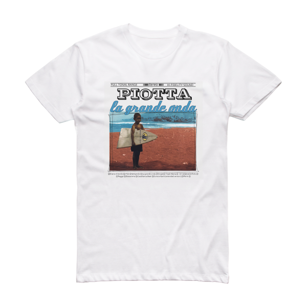 Piotta La Grande Onda Album Cover T-Shirt White