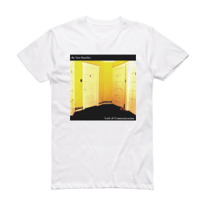 The Von Bondies Lack Of Communication Album Cover T-Shirt White