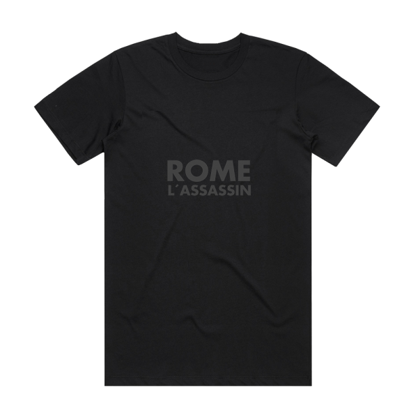 Rome Lassassin Album Cover T-Shirt Black