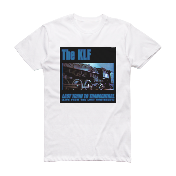 The KLF Last Train To Trancentral 1 Album Cover T-Shirt White