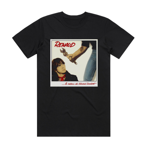 Renaud Le Retour De Grard Lambert Album Cover T-Shirt Black
