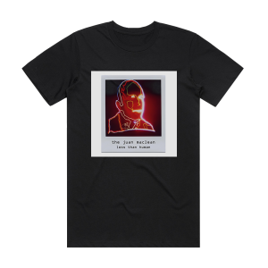 The Juan MacLean Less Than Human Album Cover T-Shirt Black
