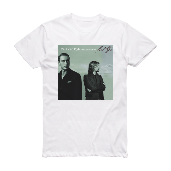 Paul van Dyk Let Go Album Cover T-Shirt White