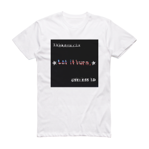 Useless ID Let It Burn Album Cover T-Shirt White
