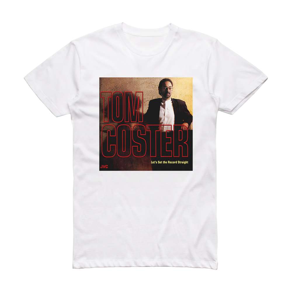 Tom Coster Lets Set The Record Straight Album Cover T-Shirt White