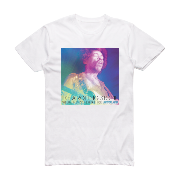 The Jimi Hendrix Experience Like A Rolling Stone Album Cover T-Shirt White