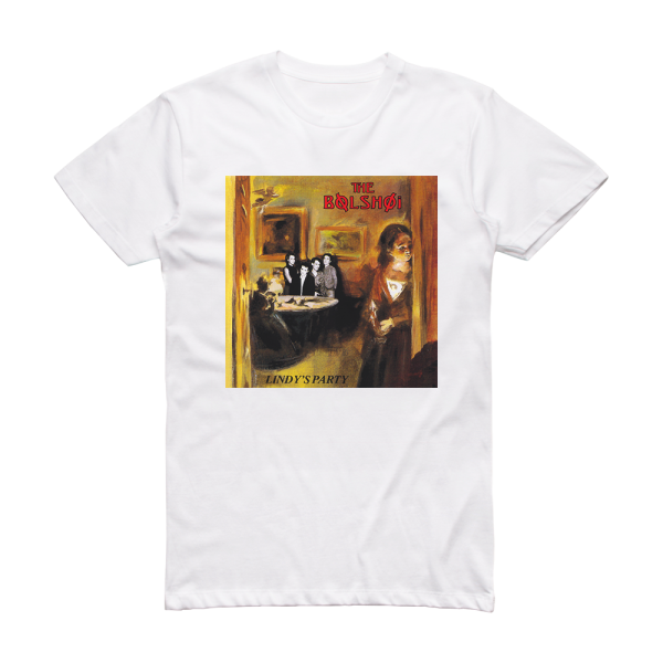 The Bolshoi Lindys Party Album Cover T-Shirt White