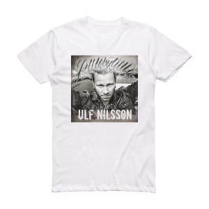 Ulf Nilsson Little By Little Album Cover T-Shirt White