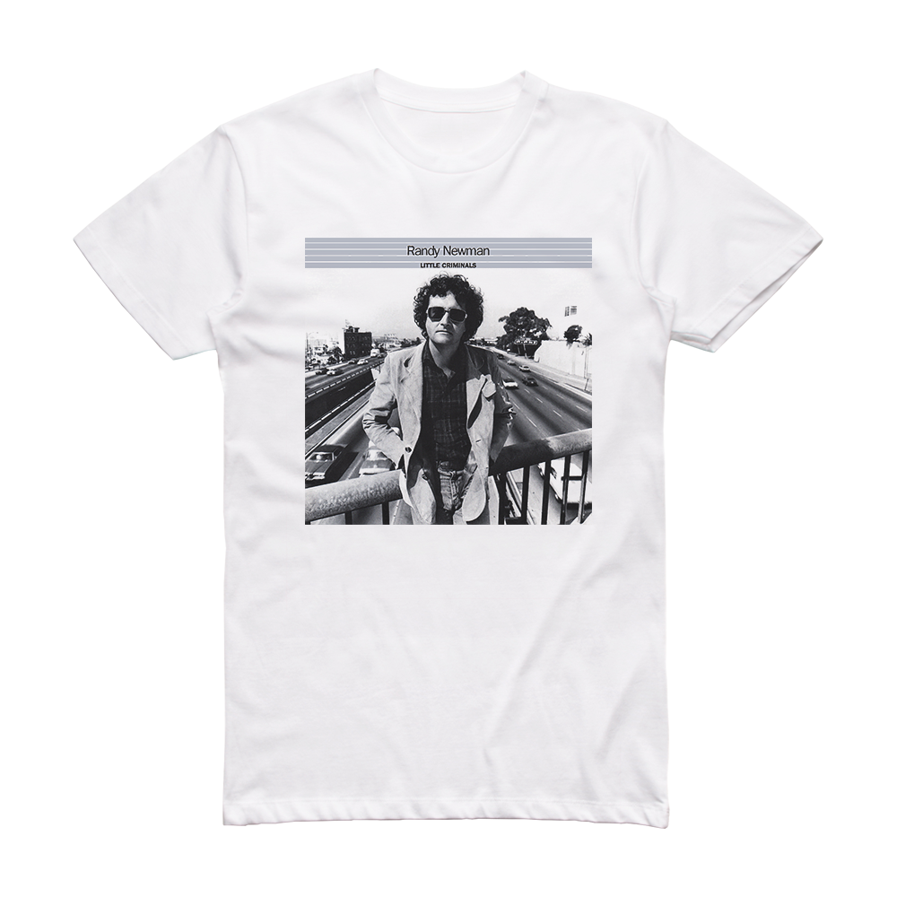 Randy Newman Little Criminals Album Cover T-Shirt White – ALBUM COVER T ...