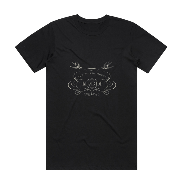 The Avett Brothers Live And Die Album Cover T-Shirt Black