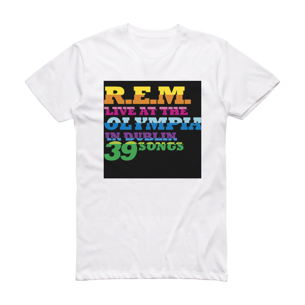 R E M Live At The Olympia Album Cover T-Shirt White