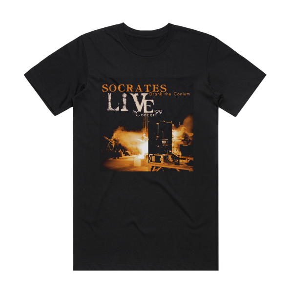 Socrates Drank the Conium Live In Concert 99 Album Cover T-Shirt Black
