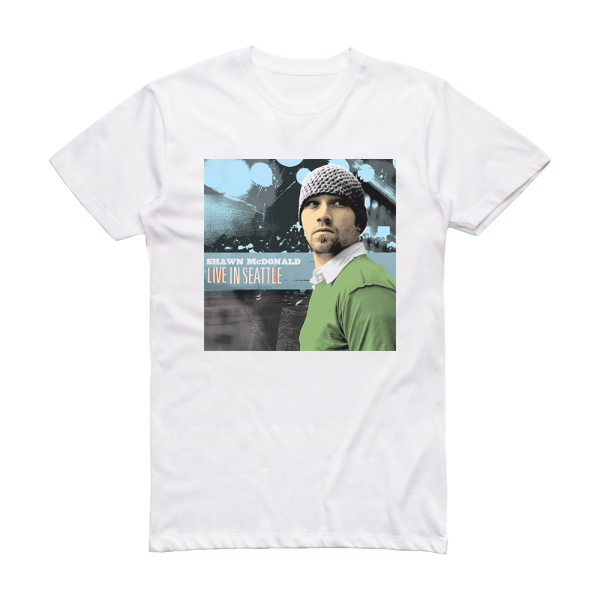 Shawn McDonald Live In Seattle Album Cover T-Shirt White