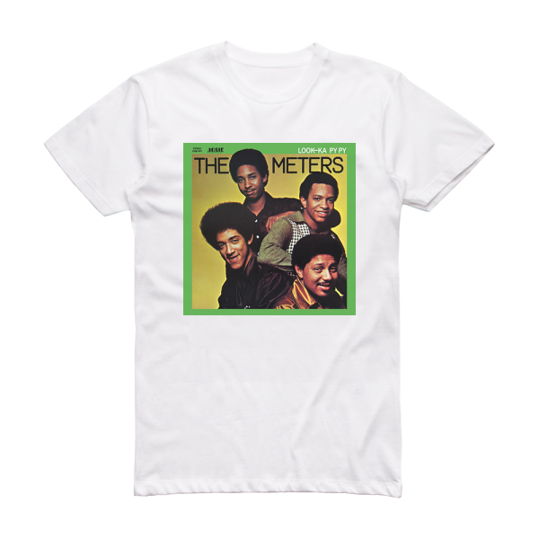 The Meters Look Ka Py Py Album Cover T-Shirt White