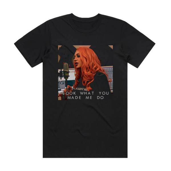 The Animal in Me Look What You Made Me Do Album Cover T-Shirt Black