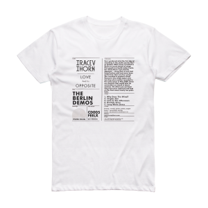 Tracey Thorn Love And Its Opposite 1 Album Cover T-Shirt White