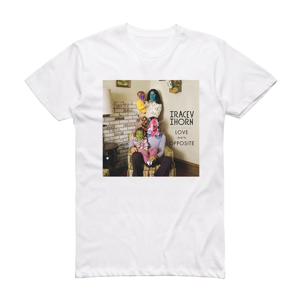 Tracey Thorn Love And Its Opposite 2 Album Cover T Shirt White – Album