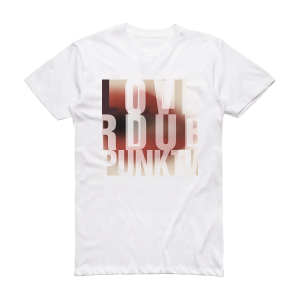 Punk TV Loverdub Album Cover T-Shirt White