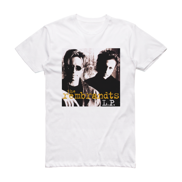 The Rembrandts Lp Album Cover T-Shirt White