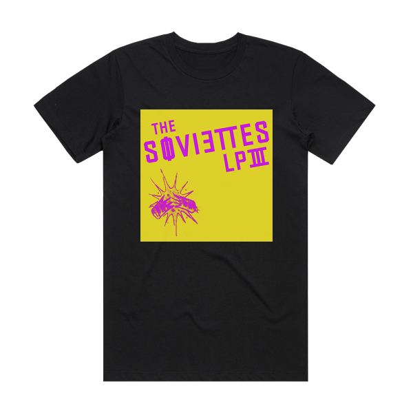 The Soviettes Lp Iii Album Cover T-Shirt Black