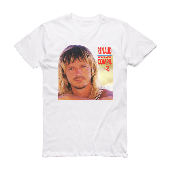 Renaud Ma Compil 2 Album Cover T-Shirt White