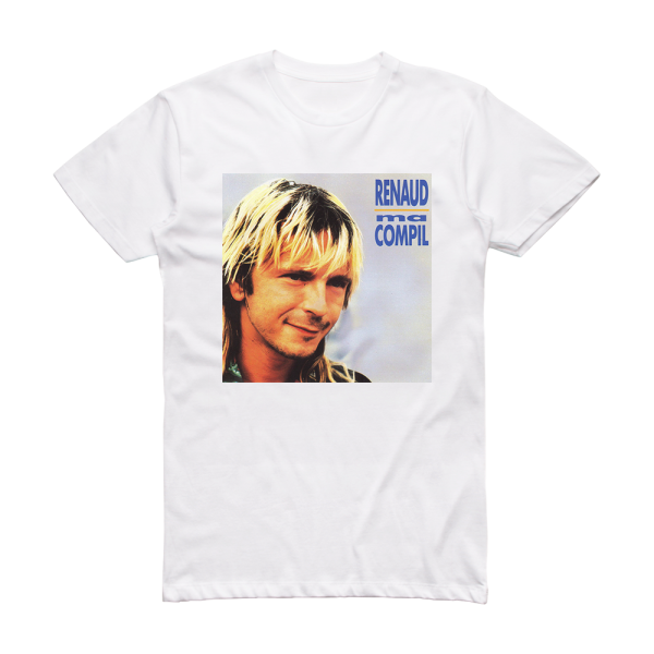 Renaud Ma Compil Album Cover T-Shirt White