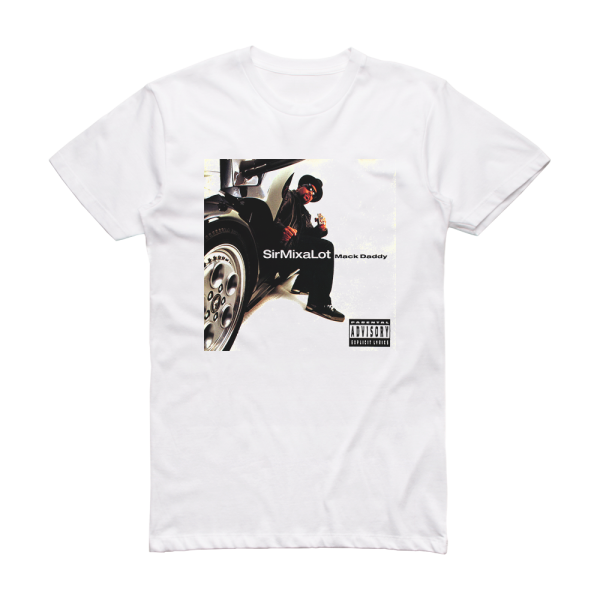 Sir Mix-A-Lot Mack Daddy Album Cover T-Shirt White