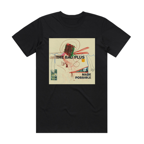 The Bad Plus Made Possible Album Cover T-Shirt Black