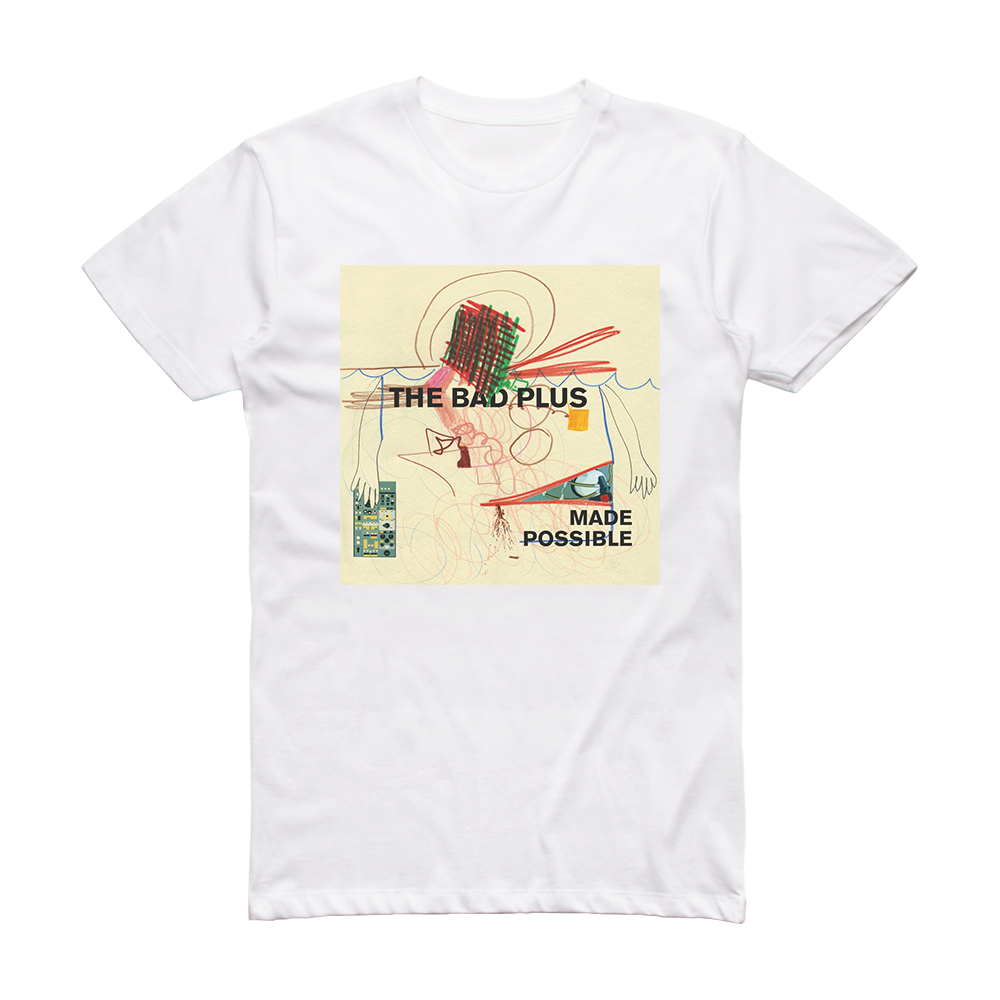 the-bad-plus-made-possible-album-cover-t-shirt-white-album-cover-t-shirts