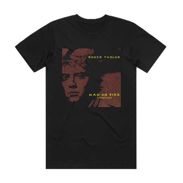 Roger Taylor Man On Fire Album Cover T-Shirt Black