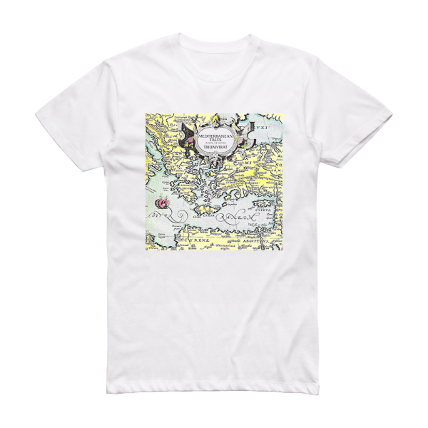 Triumvirat Mediterranean Tales Across The Waters Album Cover T-Shirt White