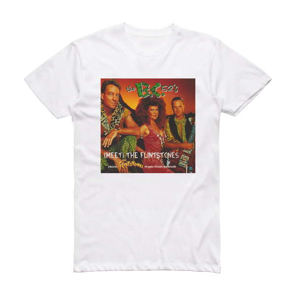 The BC-52s Meet The Flintstones Album Cover T-Shirt White